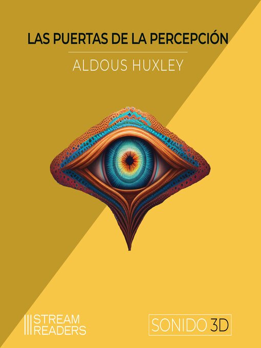 Title details for Las Puertas de la Percepción by Aldous Huxley - Available